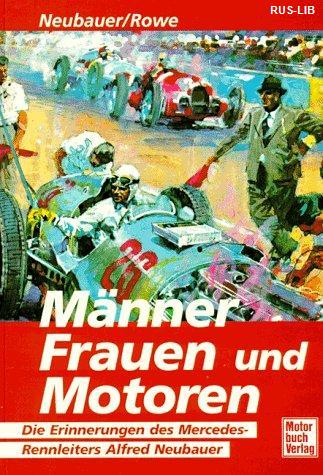 Книга Manner Frauen und Motoren. Автор: Neubauer, Rowe