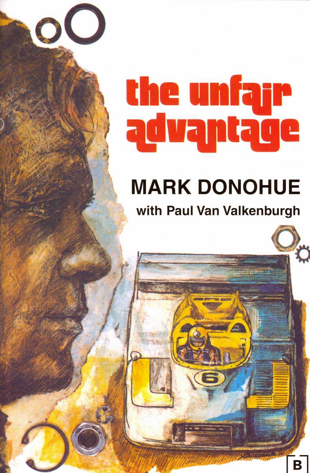 Книга Книга Mark Donohue: the unfair advantage. Автор: Paul Van Valkenburgh