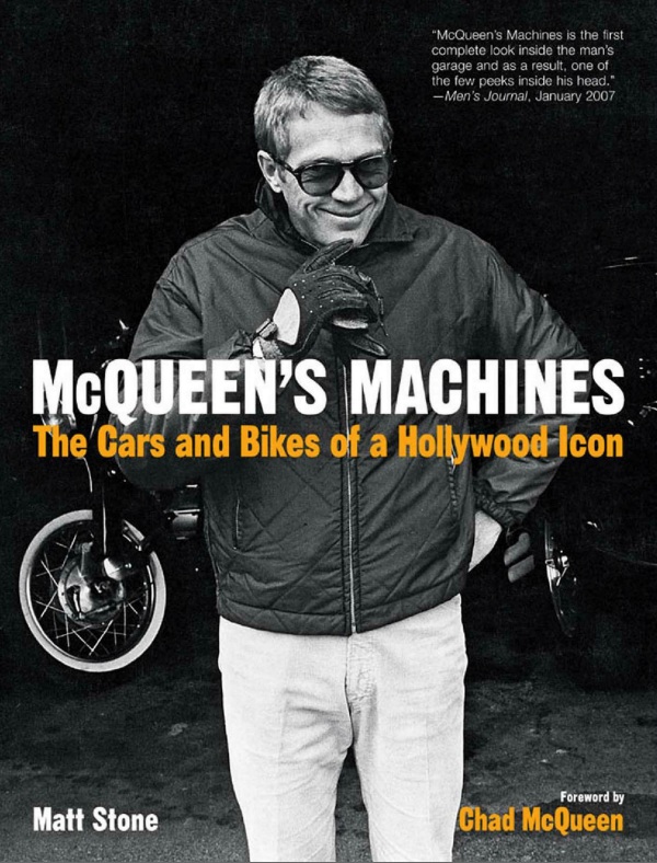 Книга McQueen's machines: the cars and bikes of a Hollywood icon. Автор: Matt Stone