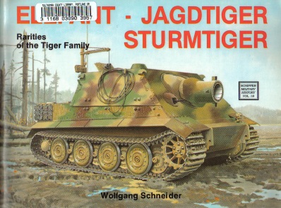 Книга Elefant, Jagdtiger, Sturmtiger. Автор: Wolfgang Schneider