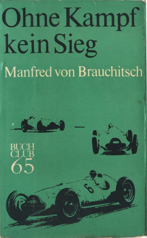 Книга Ohne Kampf kein Sieg. Автор: Manfred von Brauchitsch