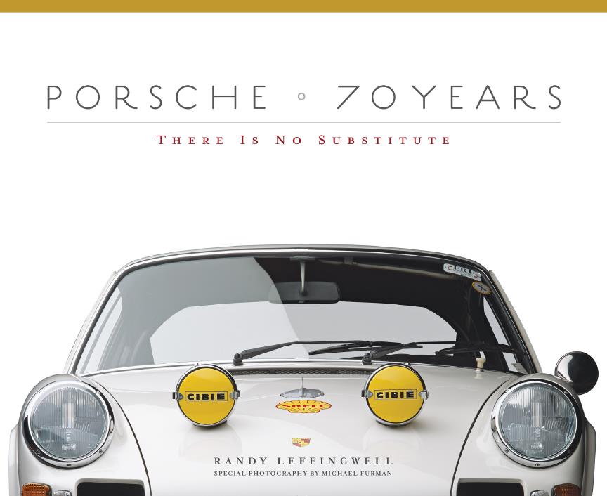 Книга Porsche 70 years. Автор: Randy Leffingwell