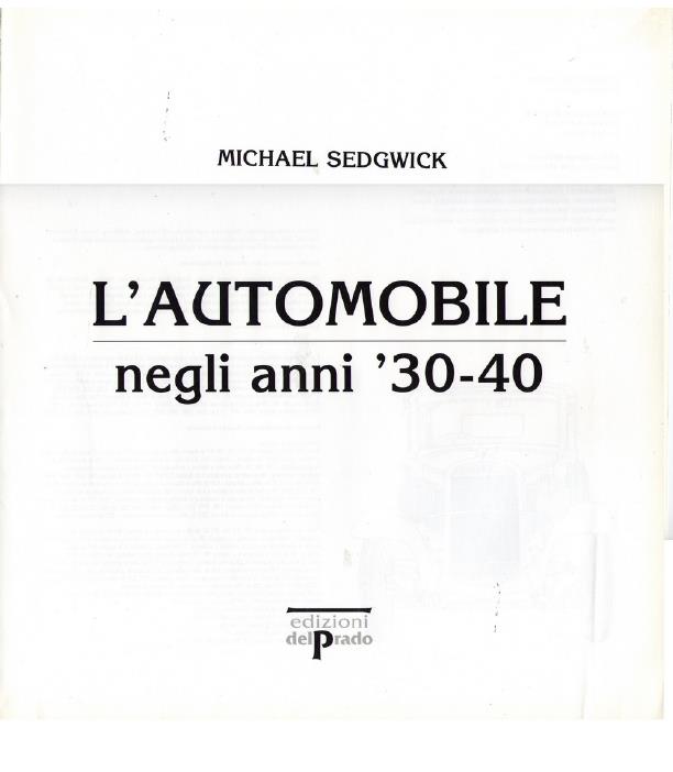 Книга L'Automobile negli anni '30-40. Michael Sedgwick