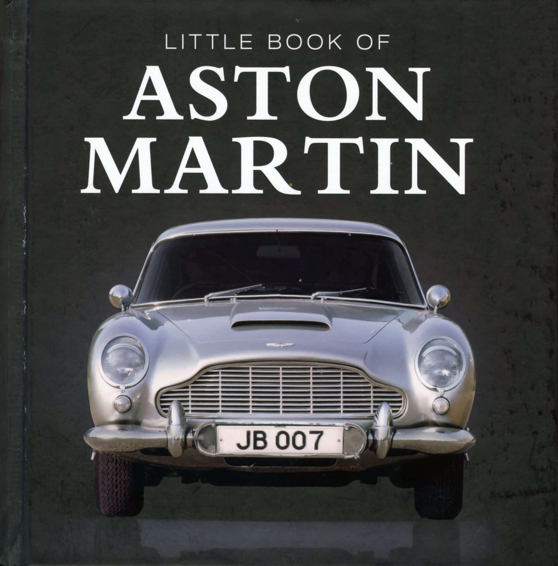 Книга The little book of Aston Martin. Автор: Philip Raby