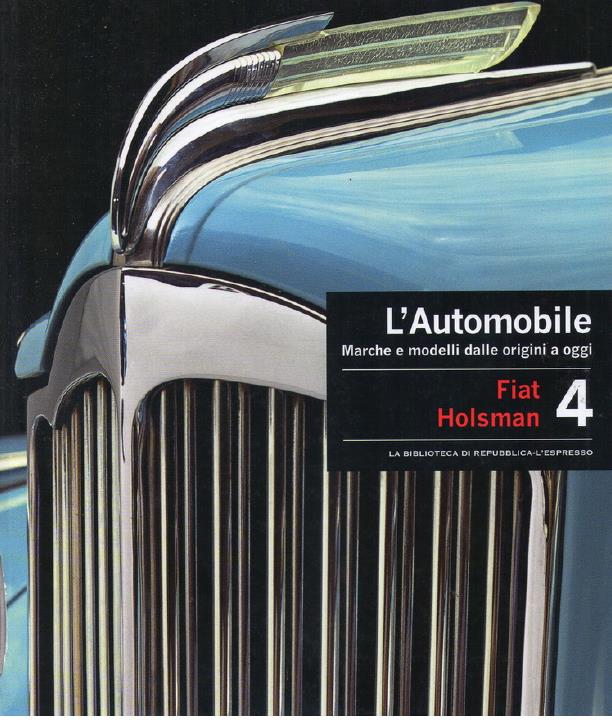 Книга L'Automobile. Marche e modelli dalle origini a oggi. Volume 4