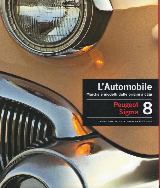 Книга L'Automobile. Marche e modelli dalle origini a oggi. Volume 8