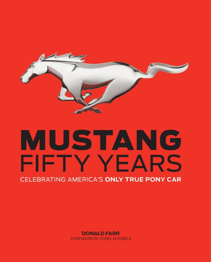 Книга Mustang: fifty years. Donald Farr