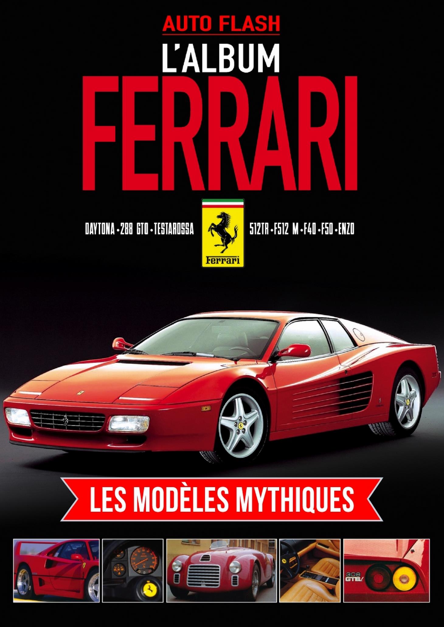 Книга L'Album Ferrari: les modeles mythiques. Автор: Jean-Pierre Talbot