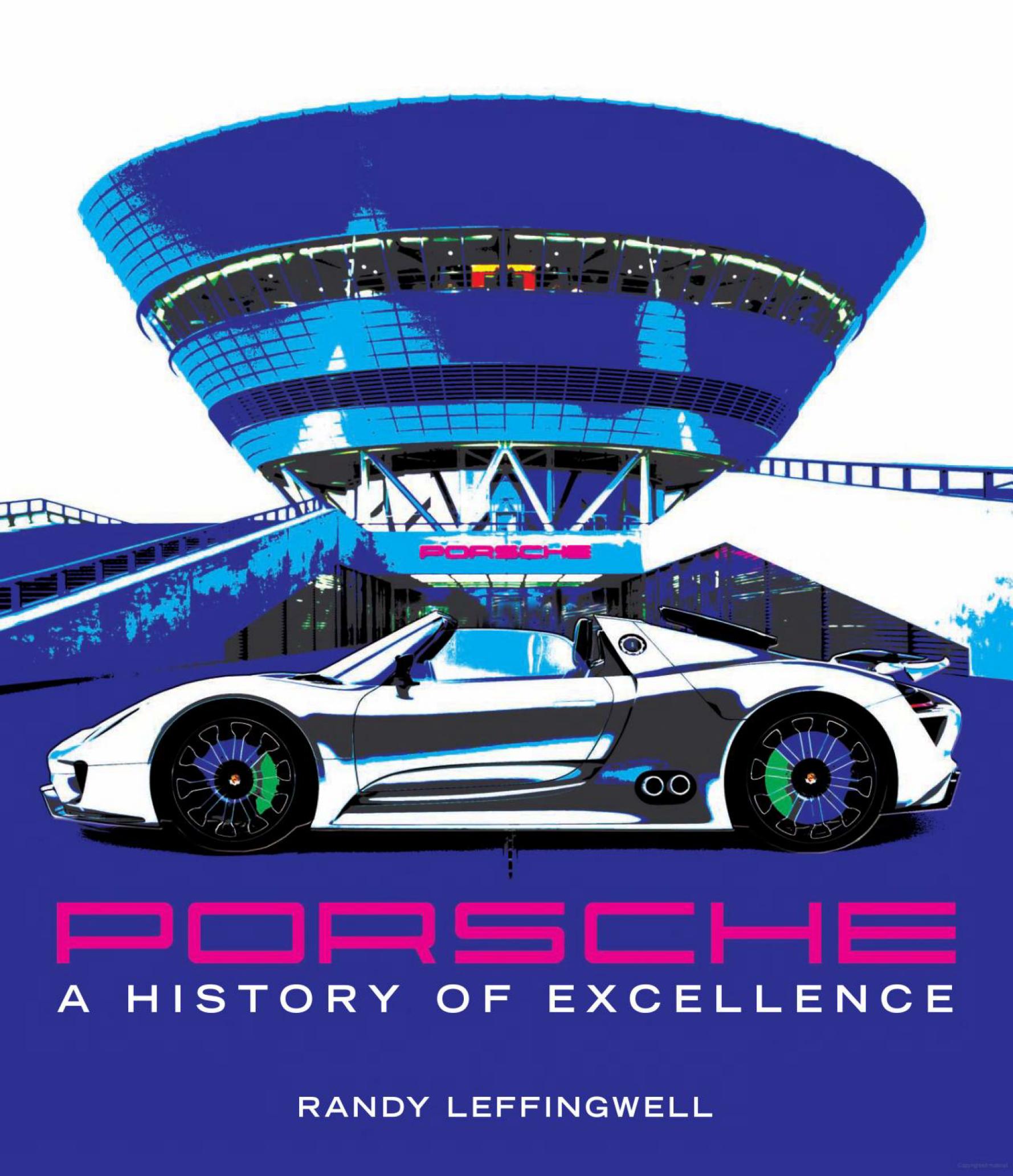 Книга Porsche. A History of Exellence. Автор: R. Leffingwell