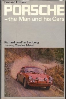 Книга Porsche - the man and his cars. Автор: R. von Frankenberg