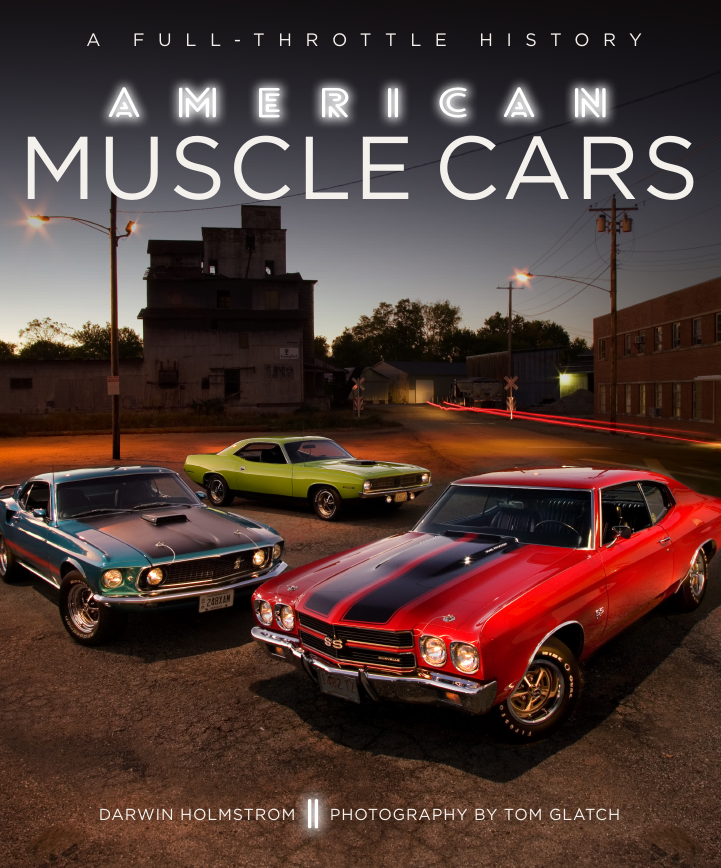 Книга American muscle cars. Автор: Darwin Holmstom