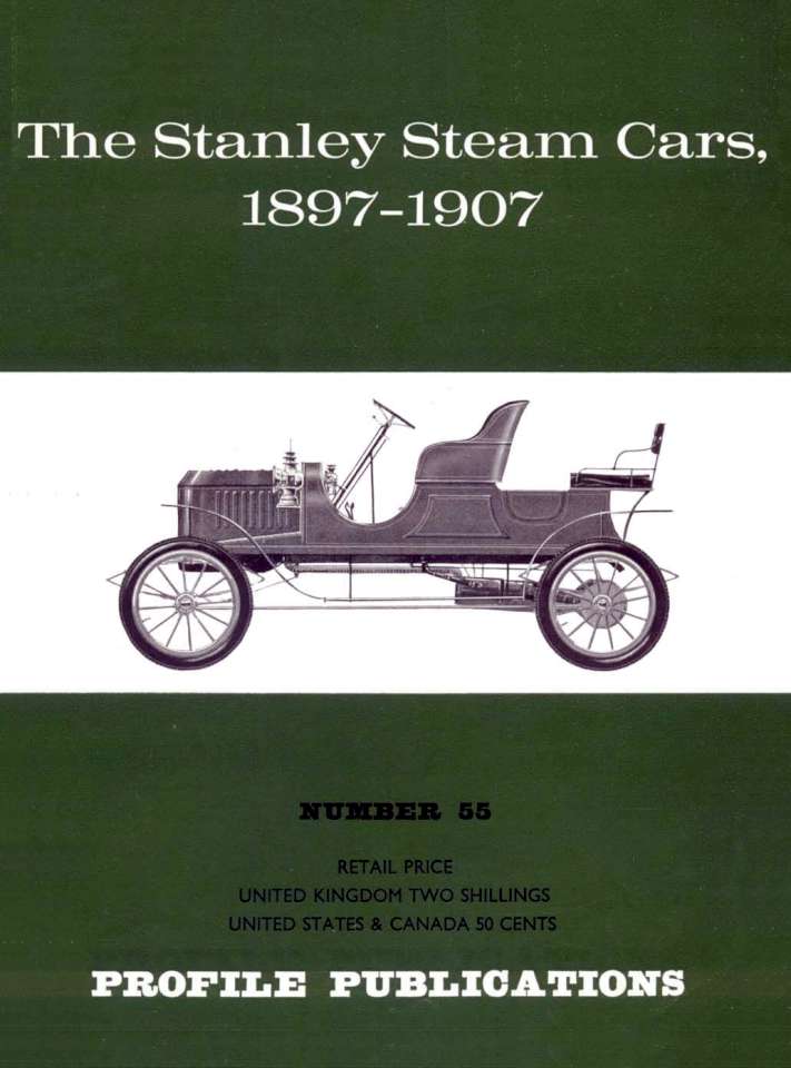 Книга The The Stanley steam cars 1897-1907