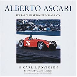 Книга Alberto Ascari Автор: Carl Ludvigsen