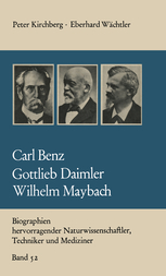 Книга Carl Benz Gottlieb Daimler Wilhelm Maybach. Автор: Peter Kirchberg, Eberhard Wächtler