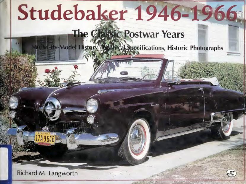Книга Studebaker 1946-1966. The Classic Postwar Years. Автор: Richard W. Langworth