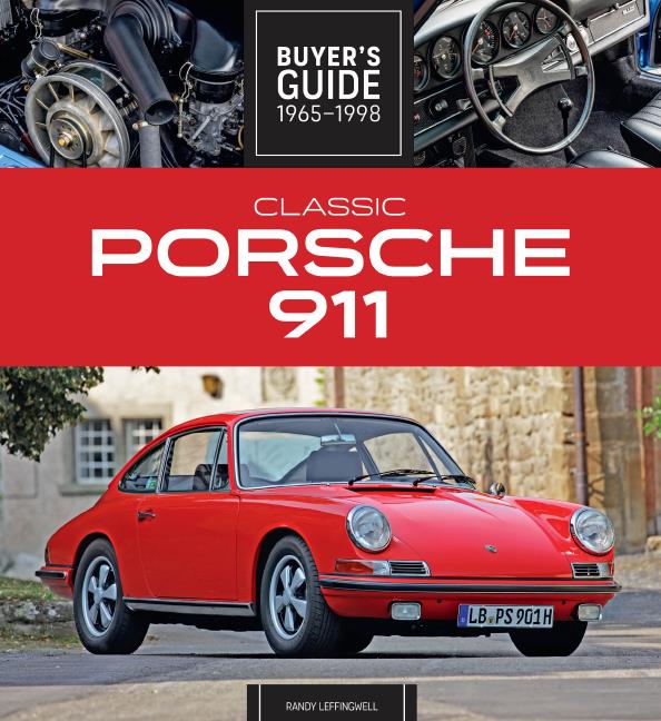 Книга Classic Porsche 911 Buyers Guide 1965-1998. Автор: Randy Leffingwell