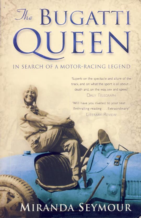 Книга The Bugatti Queen. Автор: Miranda Seymour