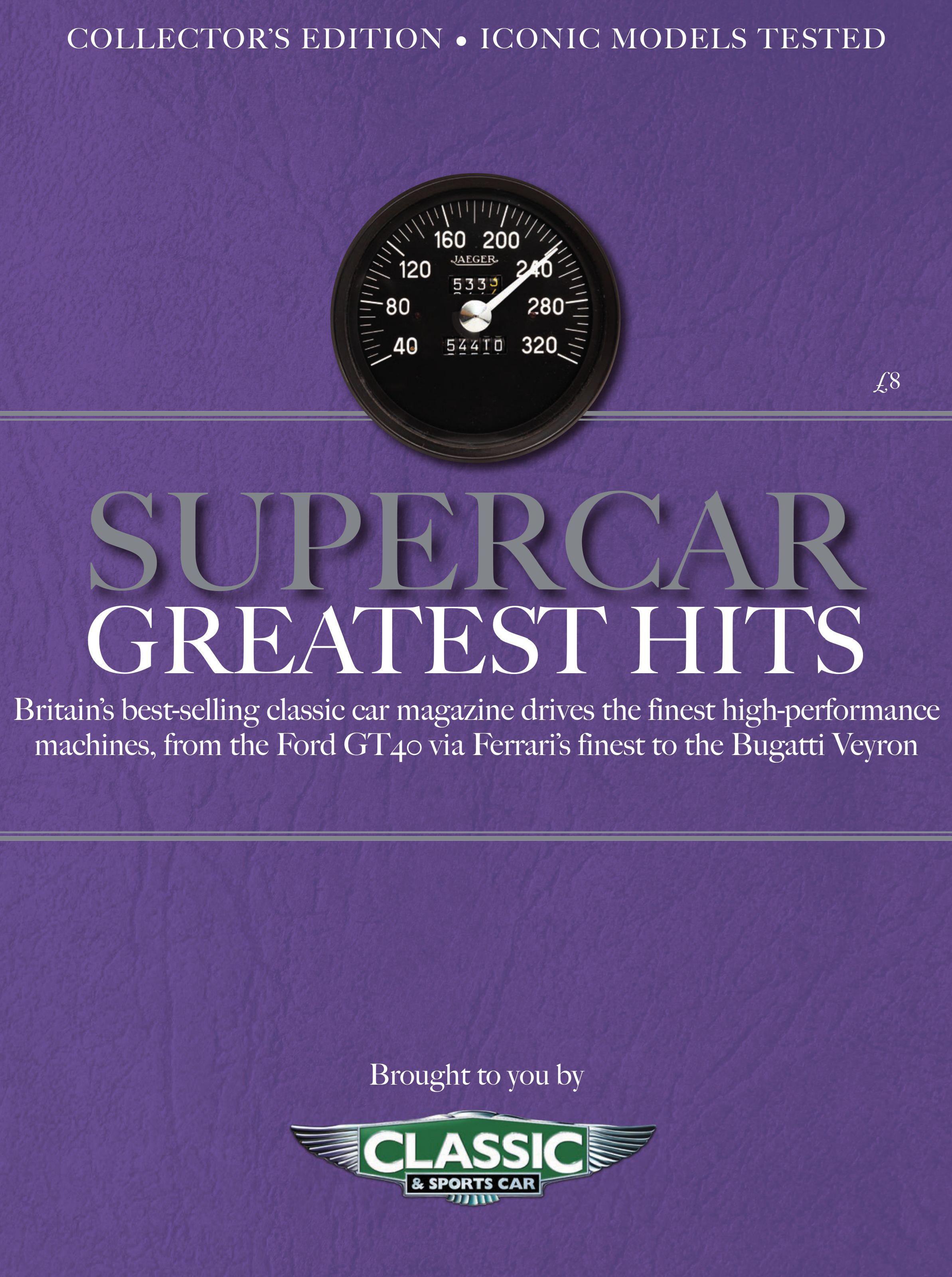 Журнал Supercar Greatest Hits 2019(from the publishers of Classic Sports cars)