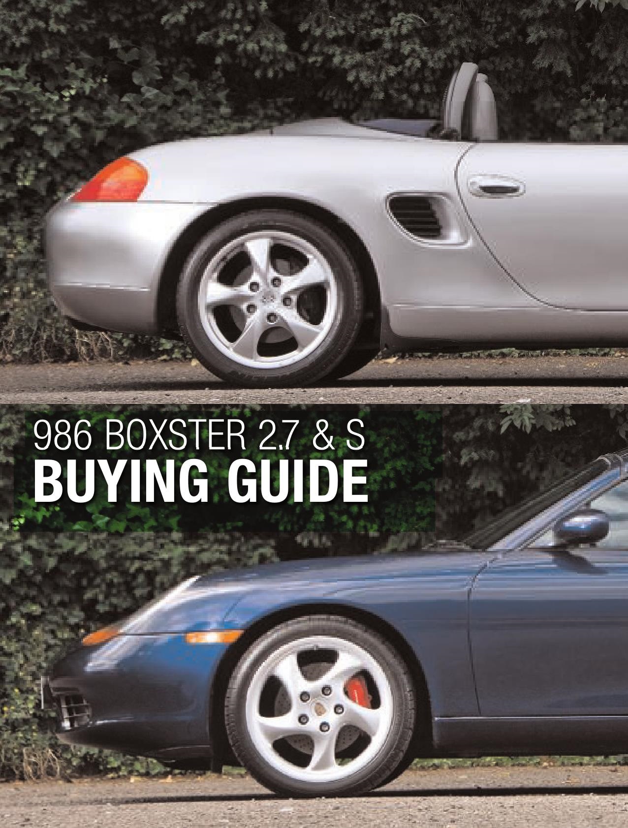 Porsche Boxster Boxster S Buyers Guide Gt Purely Porsche