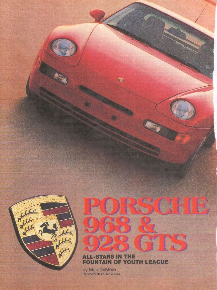 Porsche 928 Gts And Porsche 968 Performance Car Mag Porsche Cars History