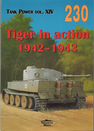 Книга Tiger in action: 1942-1943. Автор: Jacek Solarz.