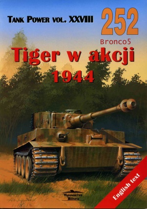 Книга Tiger in action: 1944. Часть 1. Автор: Jacek Solarz.