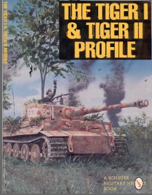 Книга The Tiger I & Tiger II Profile.