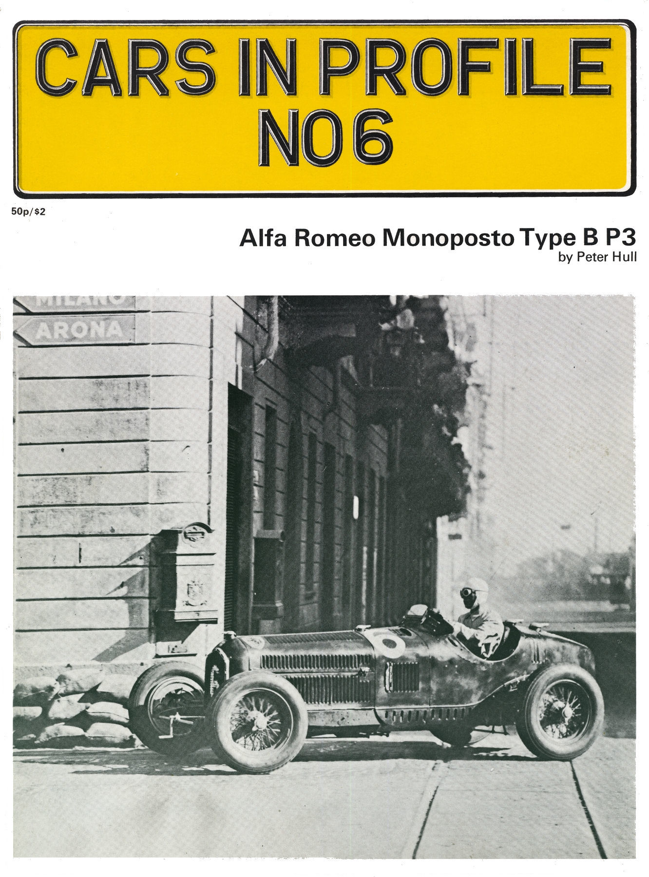 Книга  Alfa Romeo Monoposto Tipo B P3. Автор: Peter Hull