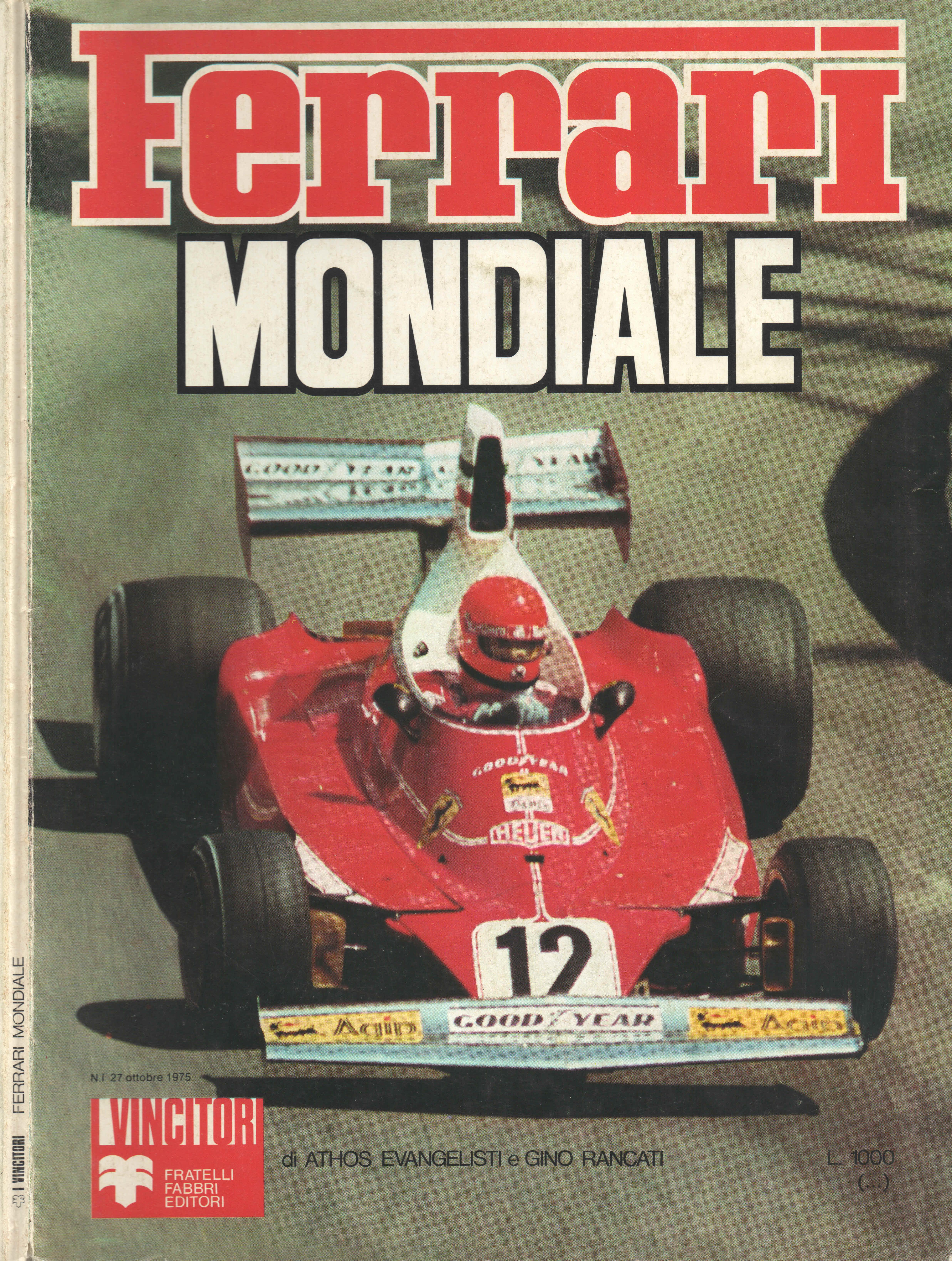 Книга Ferrari Mondiale 1975. Автор: Athos Evangelisti, Gino Rancati.
