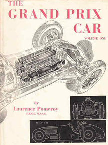Книга The Grand Prix car. Vol. 1. Автор: Laurence Pomeroy