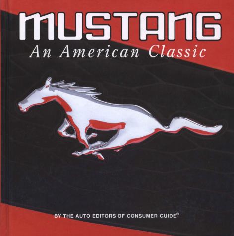 Книга Mustang an American Classic