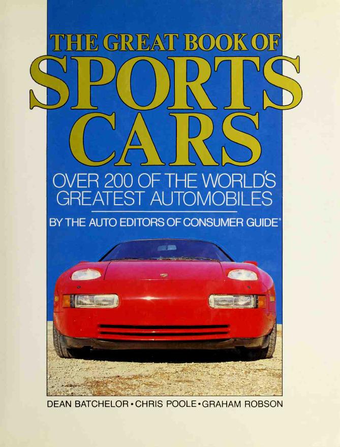 Книга The great book of sports cars. Автор: Dean Batchelor, Chris Poole, Graham Robson