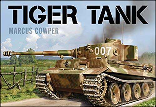 Книга Tiger tank. Автор: Marcus Cowper