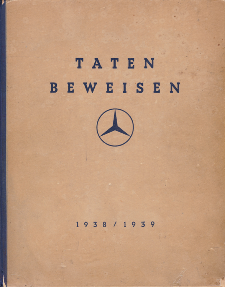 Книга Mercedes: Taten Beweisen (1938/1939)