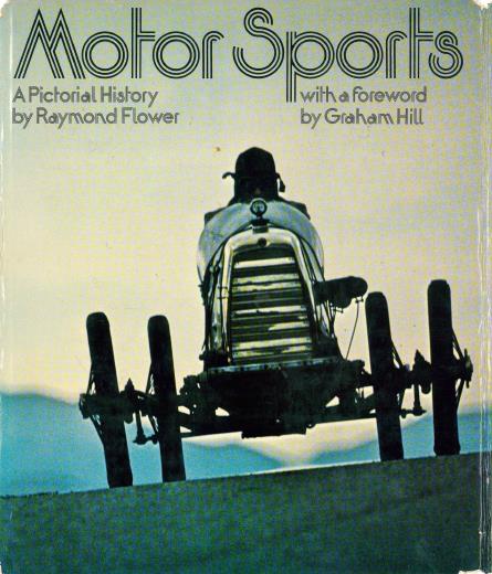 Книга Motor Sports. A Pictorial History. Автор: Raymond Flower