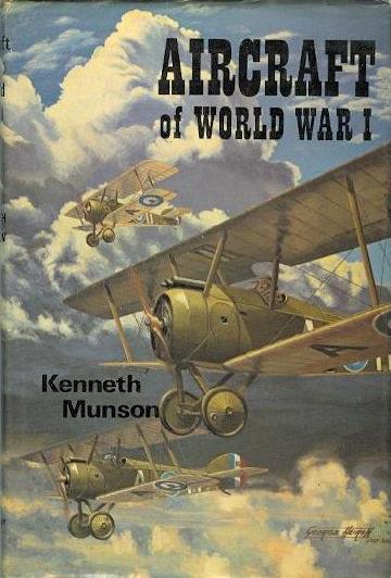 Книга Aircraft of World War I. Автор: Kenneth Munson