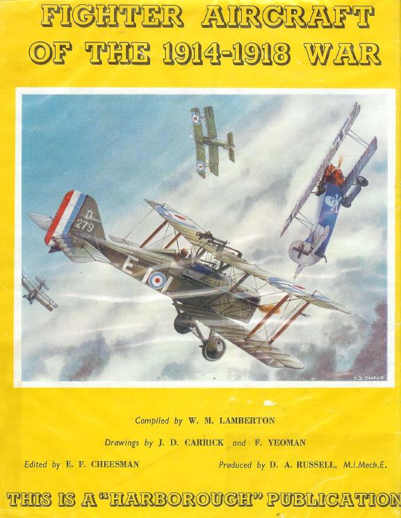 Книга Fighter Aircraft of the 1914-1918 war. Автор: W. M. Lamberton