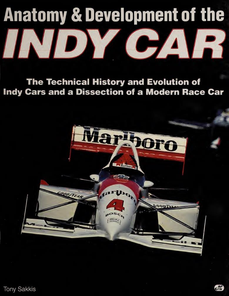 Книга Anatomy & Development of the Indy Car. Автор: Tony Sakkis