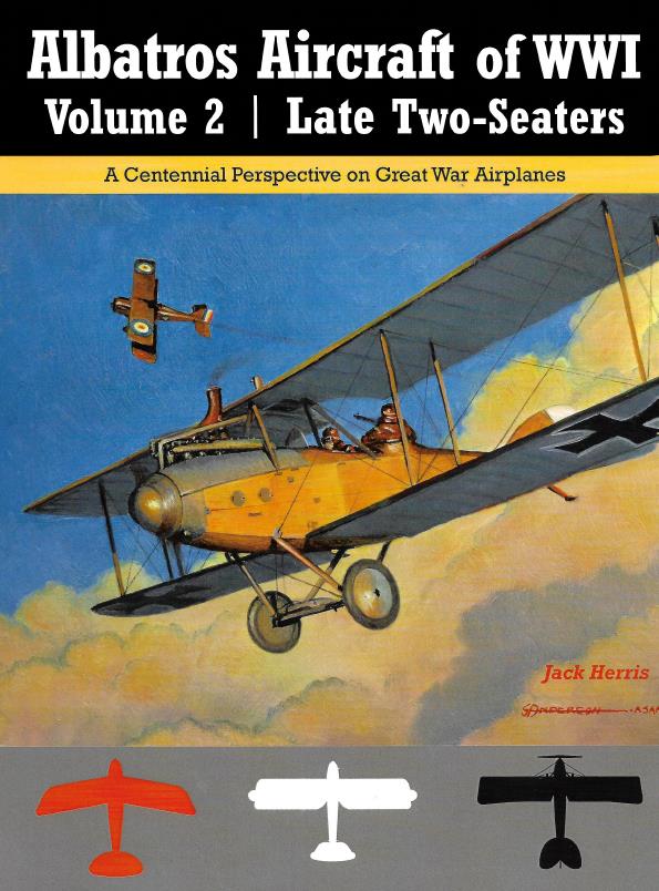 Книга Albatros Aircraft of WWI Vol 2: Late Two-Seaters. Автор: Jack Herris
