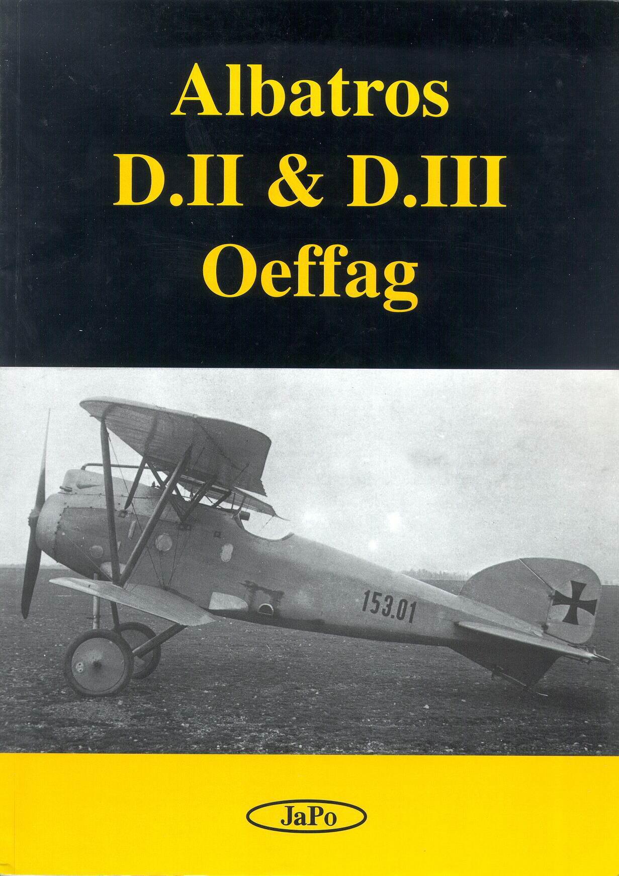 Книга Albatros DII-DIII Oeffag. Автор: Petr Aharon Tesar