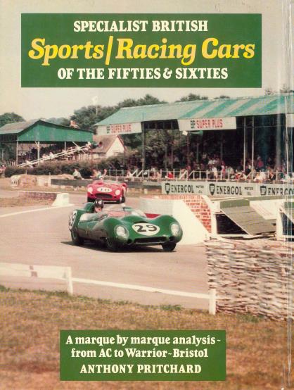 Книга  Specialist British Sports-Racing Cars of the Fifties & Sixties. Автор: Anthony Pritchard