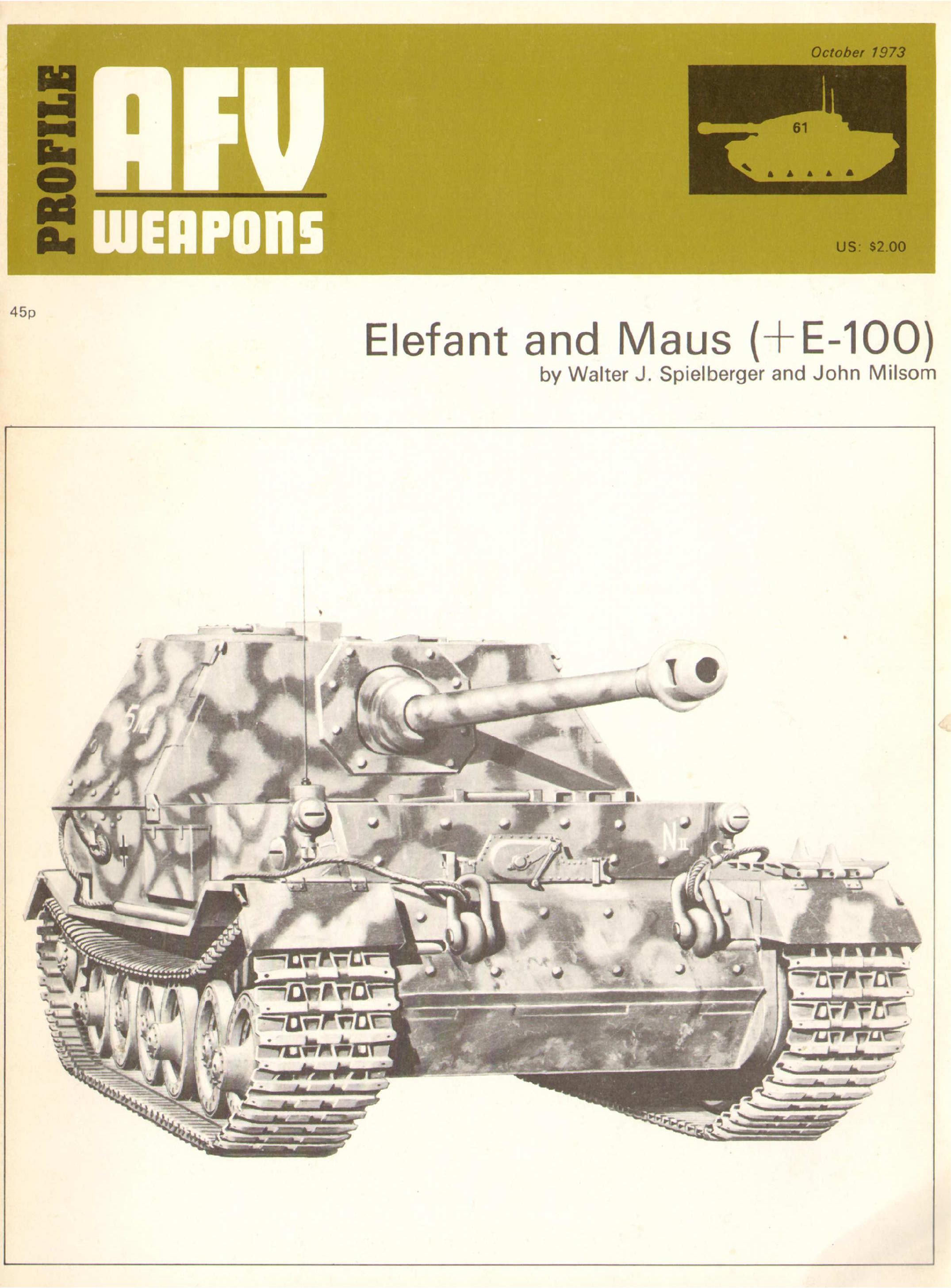 Книга Elefant And Maus (E100). Автор: Walter J. Spielberger & John Milson