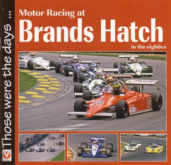 Книга Motor Racing at Brands Hatch in the eighties.
