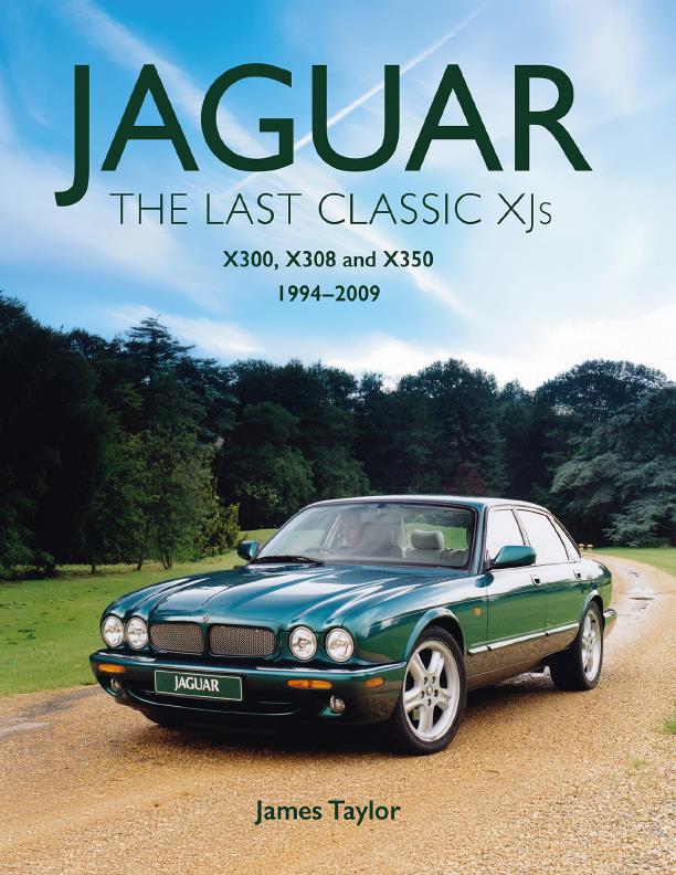 Книга Jaguar: The Last Classic XJ 1994-2009. Автор: James Taylor
