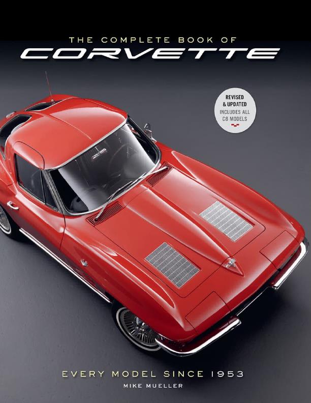 Книга The complete book of Corvette 5th edition every model since 1953. Автор: Mike Mueller