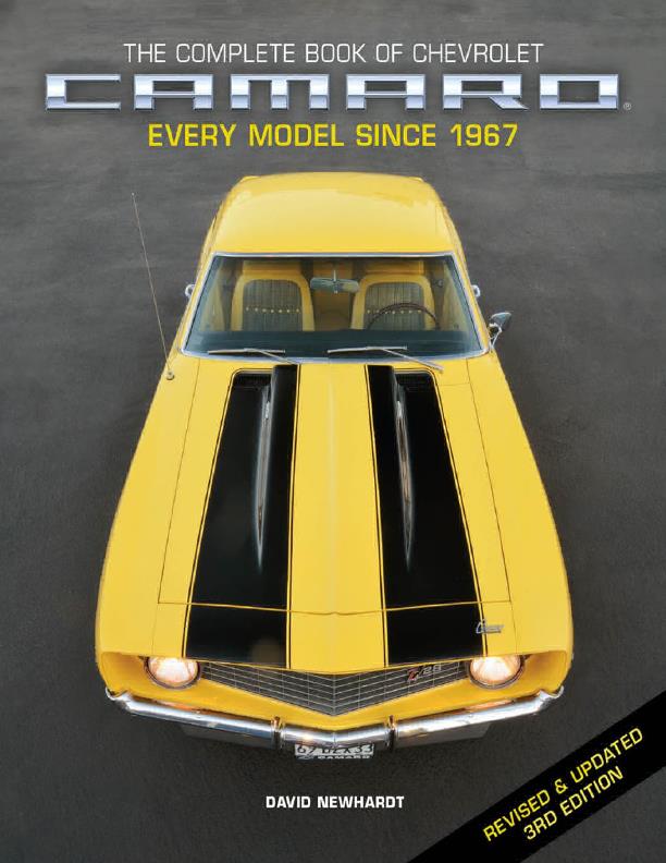 Книга The Complete Book of Chevrolet Camaro, 3rd Edition Every Model since 1967. Автор: David Newhardt