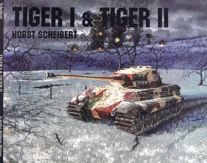 Книга Tiger I & Tiger II. Автор: Horst Scheibert
