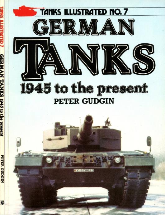 Книга German Tanks 1945 to Present. Автор: Peter Gudgin