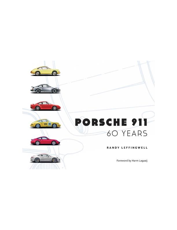 Книга Porsche 911 60 Years. Автор: Randy Leffingwell