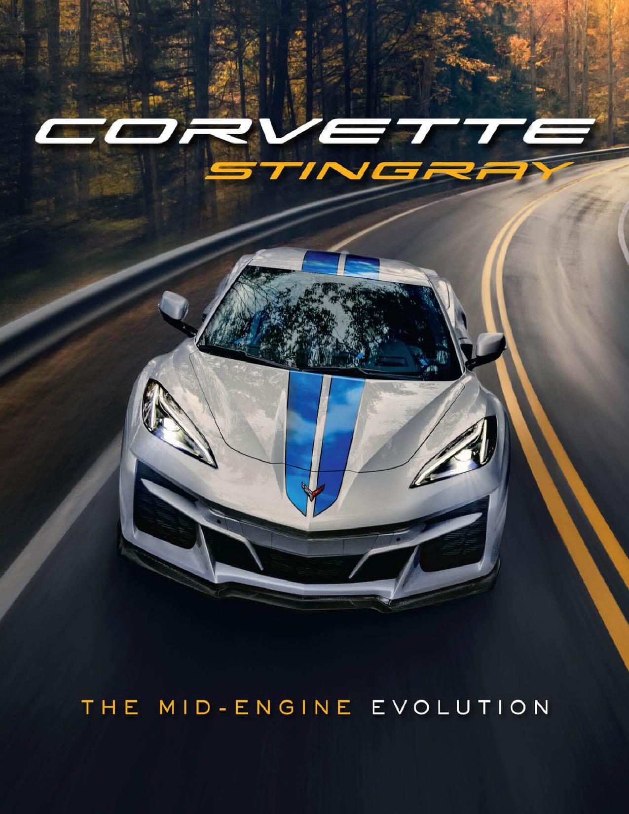 Книга Corvette Stingray: The Mid-Engine Evolution.